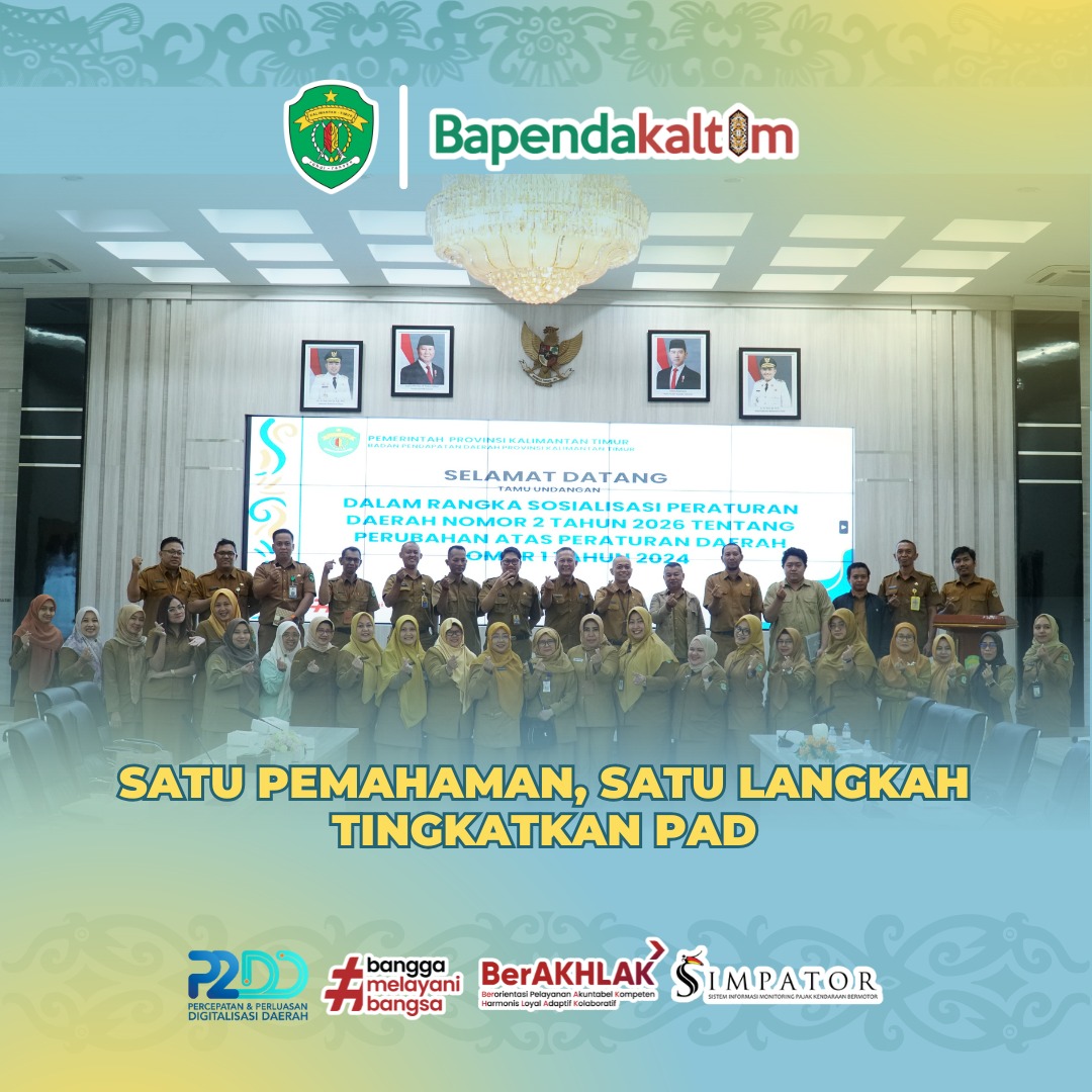 Bapenda Kaltim Perkuat Pemahaman OPD terhadap Perubahan Regulasi Pajak dan Retribusi Daerah