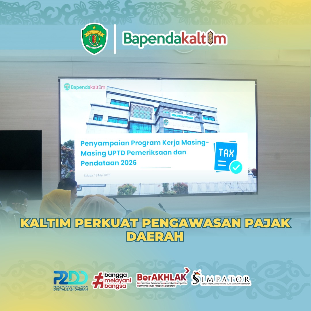 Pemprov Kaltim Perkuat Pengawasan Pajak Daerah, Fokus pada Sektor Perkebunan dan Pertambangan