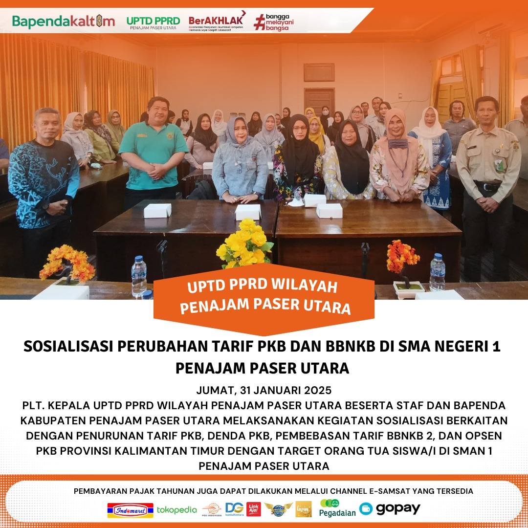 Sosialisasi berkaitan dengan Penurunan Tarif PKB, Denda PKB, Pembebasan Tarif BBNKB 2, dan Opsen PKB