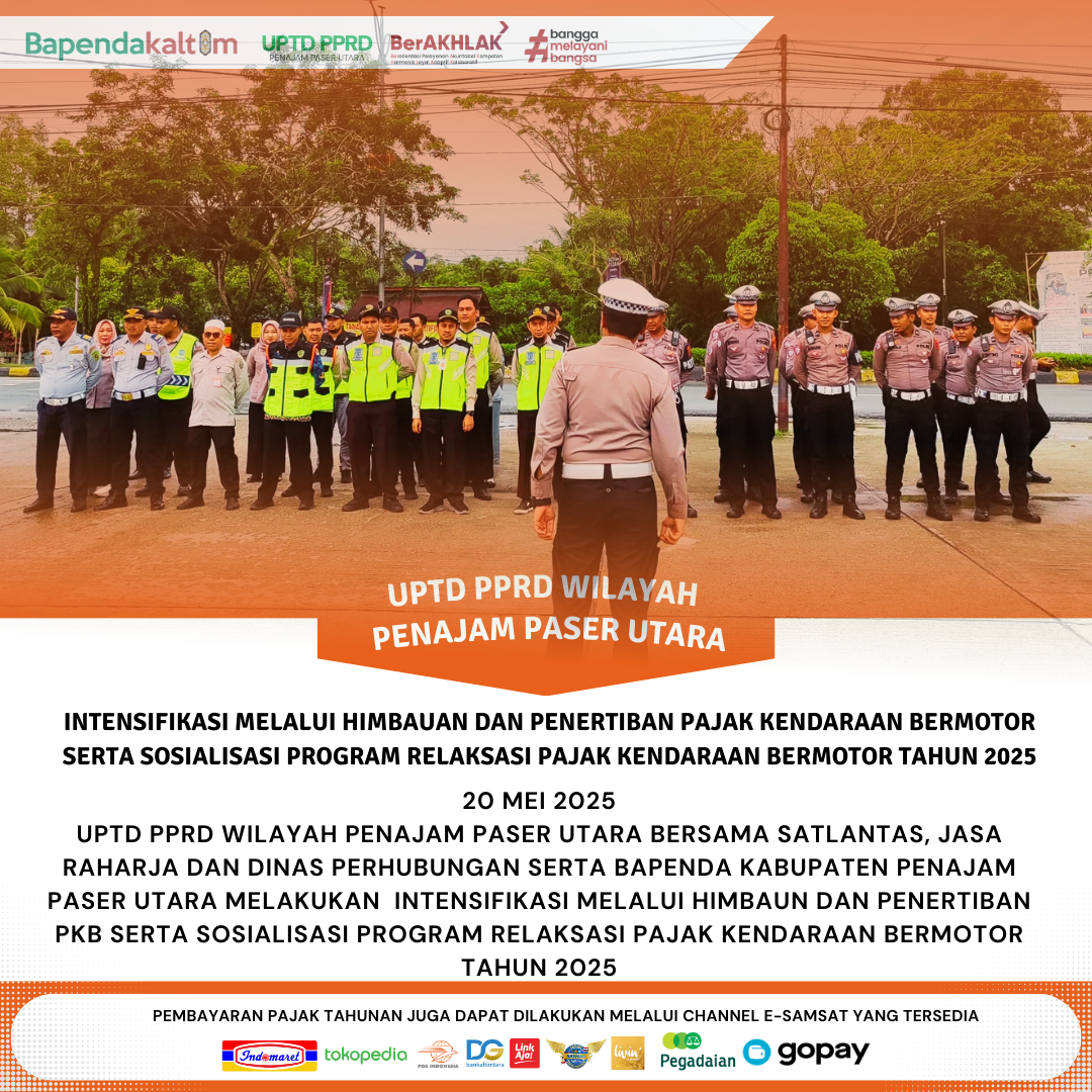 Intensifikasi melalui Himbauan dan Penertiban PKB serta Sosialisasi Program Relaksasi Pajak Kendaraan Bermotor Tahun 2025